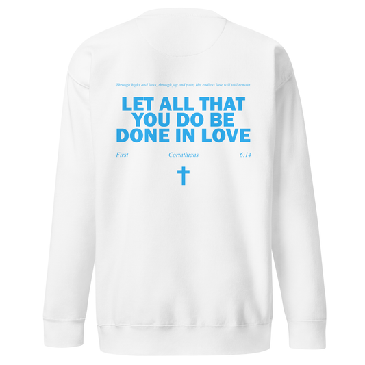 Unisex Sweater - First Corinthians 16:14